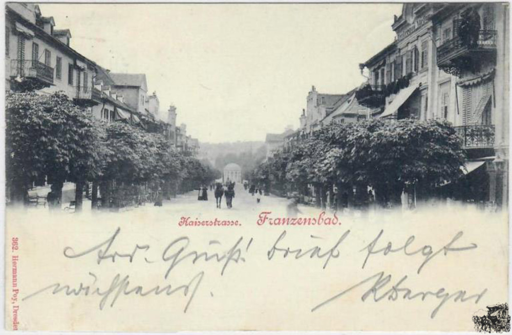 Ansichtskarte Franzensbad, Kaiserstrasse, gelaufen 1897