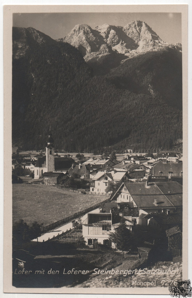 Ansichtskarte - Salzburg Lofer mit den Loferer Steinbergen Ansichtskarte - Salzburg Lofer mit den Loferer Steinbergen