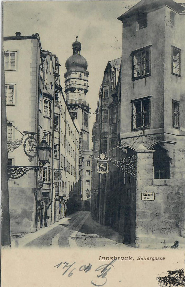 Ansichtskarte Innsbruck, Seilergasse, gelaufen 1904