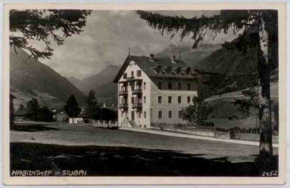 Habichthof im Stubai bei Fulpmes in Tirol 1942 Habichthof im Stubai bei Fulpmes in Tirol 1942