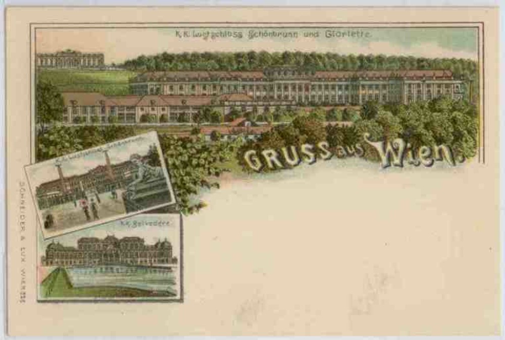 Gruss aus Wien, u.a. Lustschloss, Farblitho ca.1895 Gruss aus Wien, u.a. Lustschloss, Farblitho ca.1895