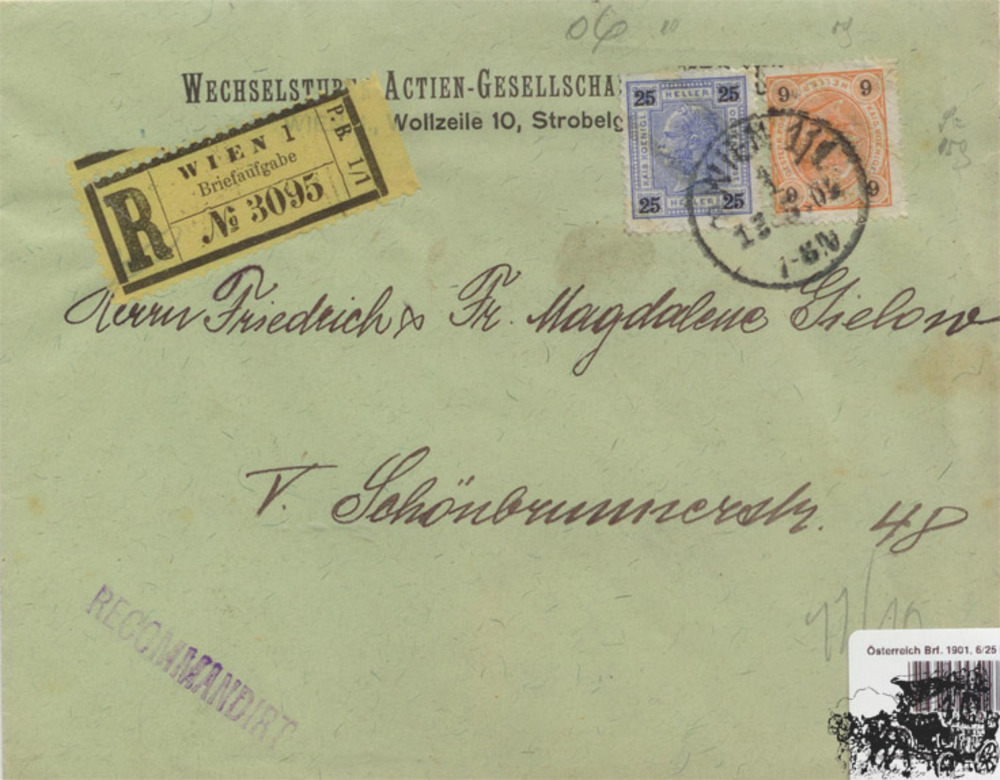 Österreich Brf. 1901, 6/25 Heller Freimarken Kaiserkopf Einschreibe-Brief Österreich Brf. 1901, 6/25 Heller Freimarken Kaiserkopf Einschreibe-Brief