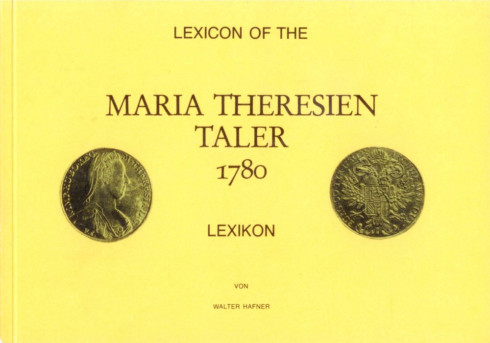 Maria Theresien Taler 1780 Lexikon Maria Theresien Taler 1780 Lexikon
