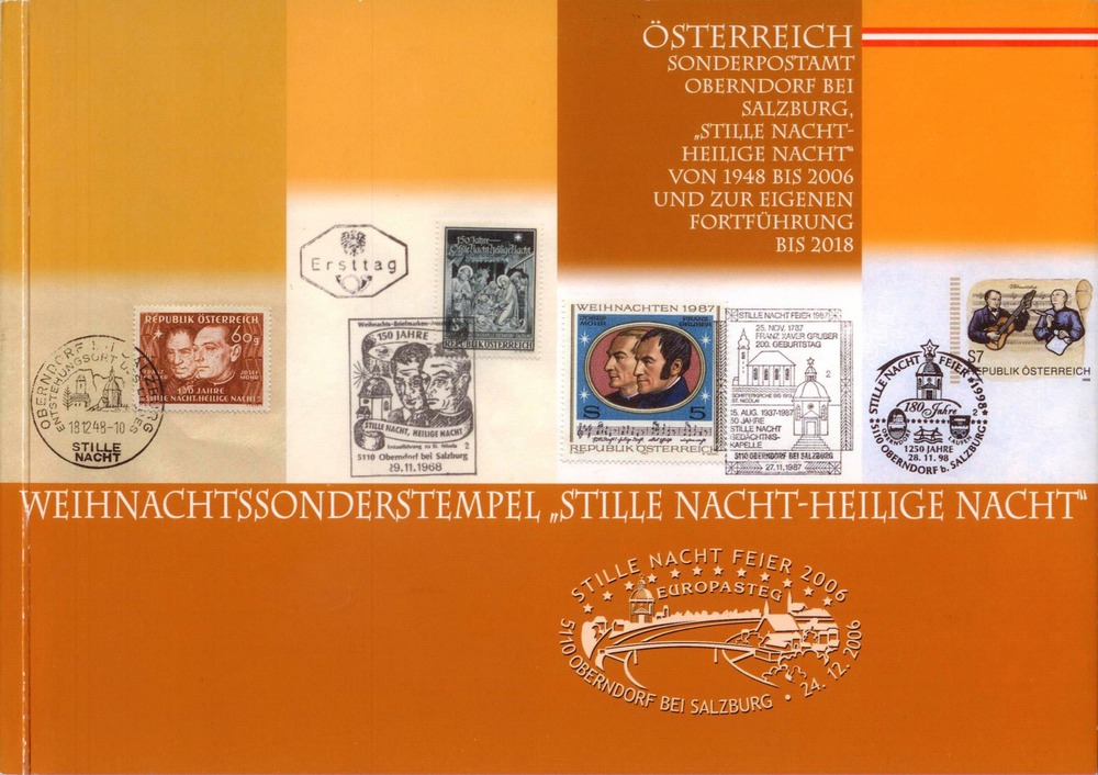 Weihnachtssonderstempel “Stille Nacht - Heilige Nacht“ Weihnachtssonderstempel “Stille Nacht - Heilige Nacht“