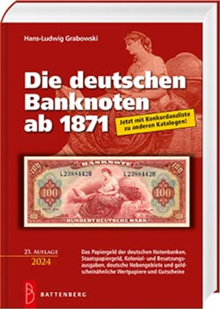 Die deutschen Banknoten ab 1871 (2023)