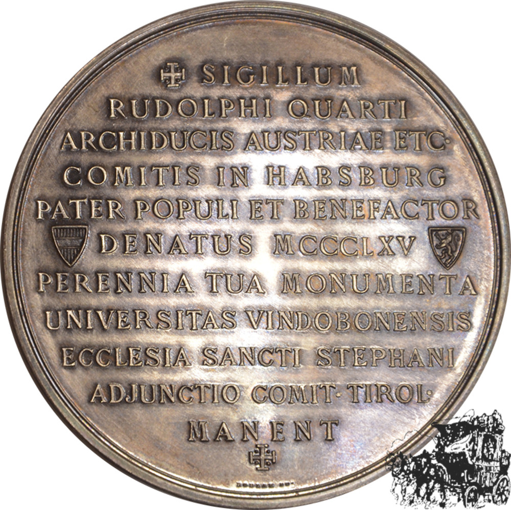 AG-Medaille Rudpolph II. - Auf die Gründung der Universität Wien AG-Medaille Rudpolph II. - Auf die Gründung der Universität Wien