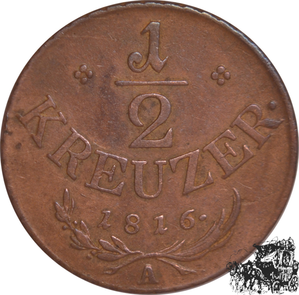 1/2 Kreuzer 1816 A - Österreich 1/2 Kreuzer 1816 A - Österreich