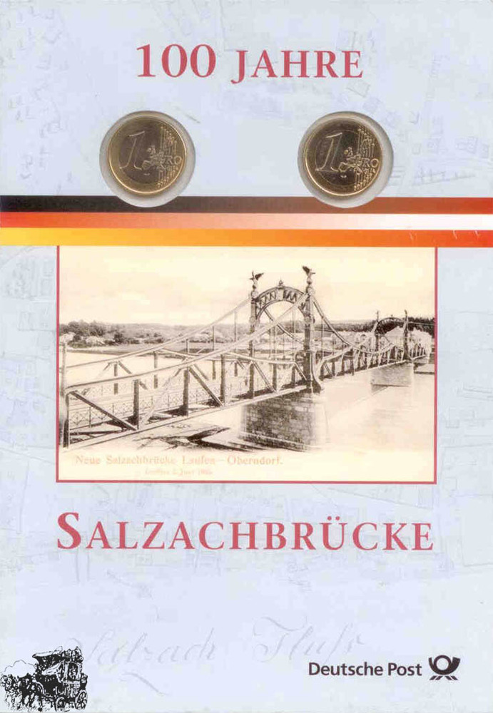 Euro-Gemeinschaftsausgabe “100 Jahre Salzachbrücke“