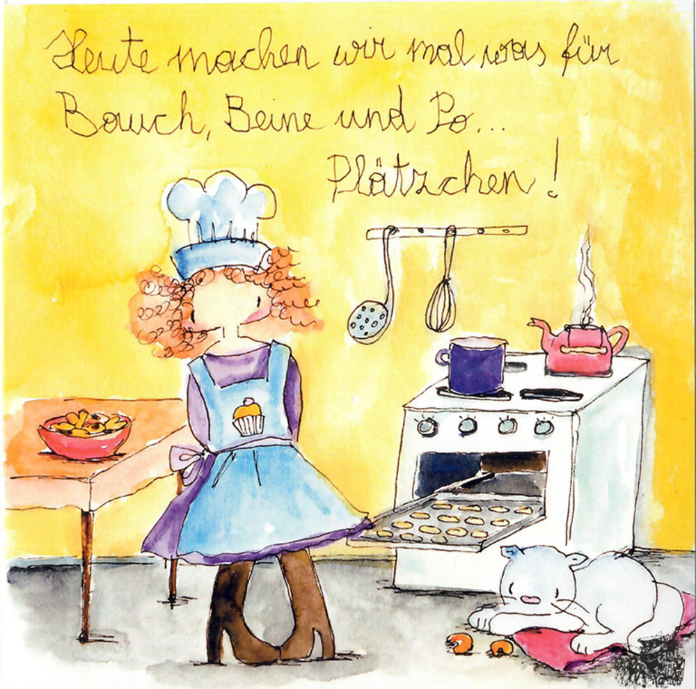 Heute machen wir mal was für Bauch, Beine und Po.... - Kunstbillet von Michaela Mara